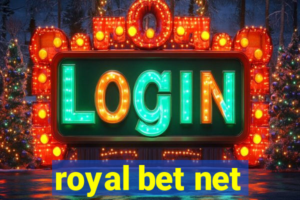 royal bet net