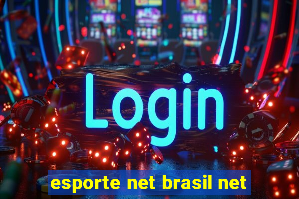 esporte net brasil net