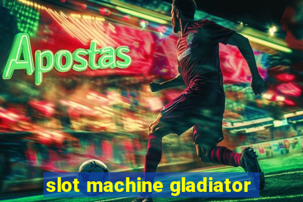 slot machine gladiator