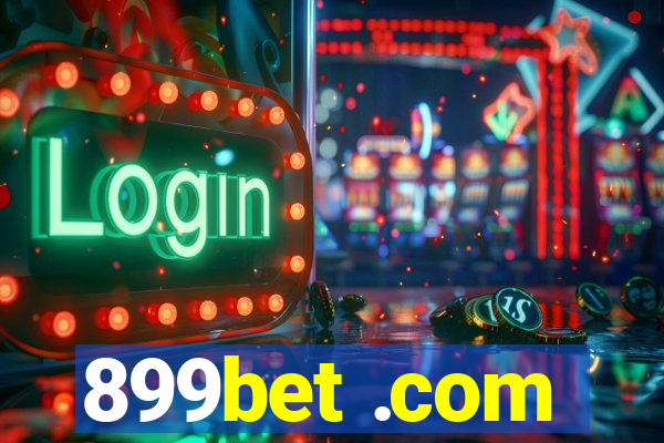 899bet .com