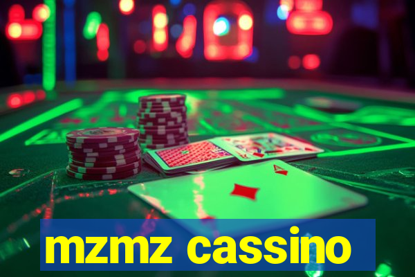 mzmz cassino