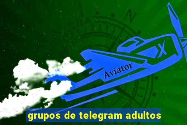 grupos de telegram adultos