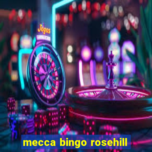 mecca bingo rosehill