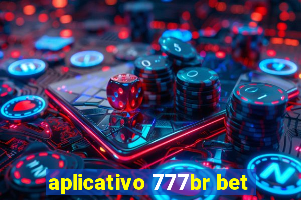 aplicativo 777br bet