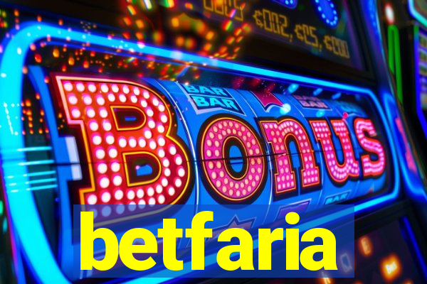 betfaria