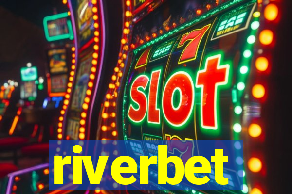 riverbet