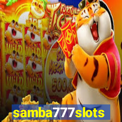 samba777slots