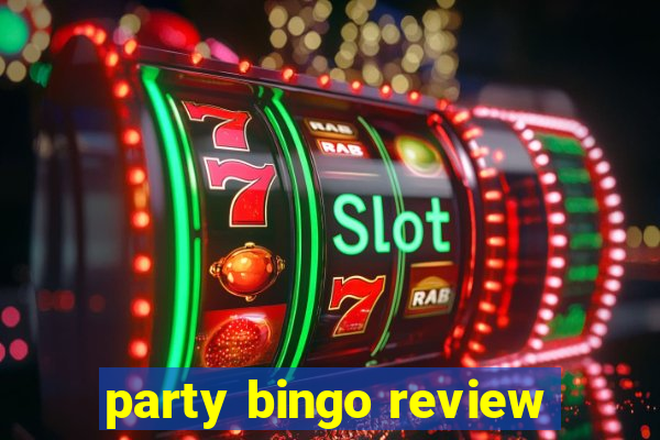 party bingo review