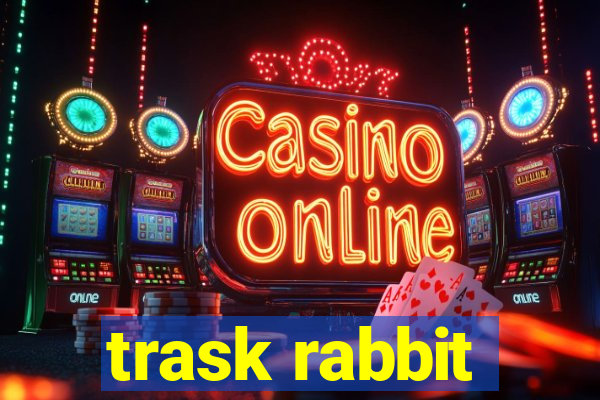 trask rabbit