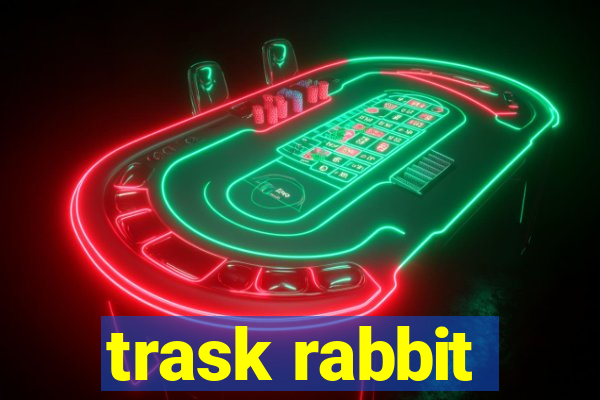 trask rabbit