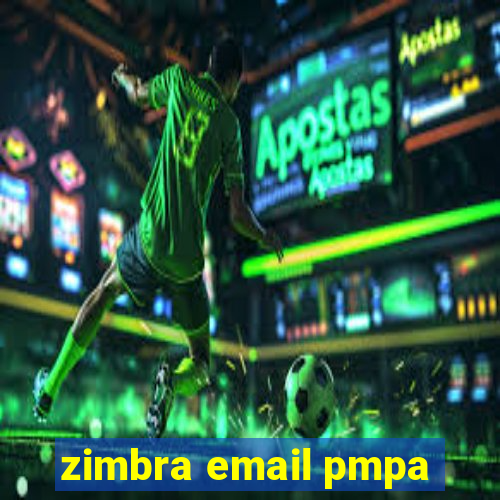 zimbra email pmpa