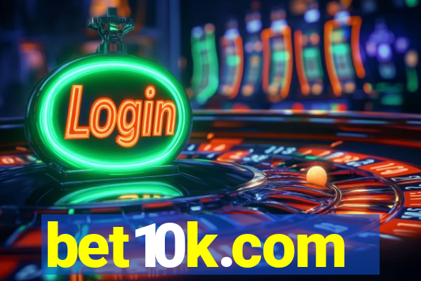 bet10k.com