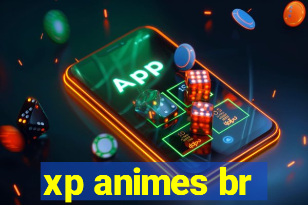 xp animes br