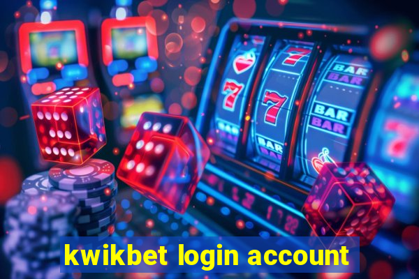 kwikbet login account