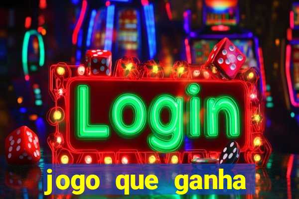 jogo que ganha dinheiro sem precisar depositar nada