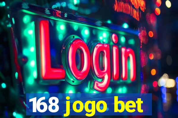 168 jogo bet