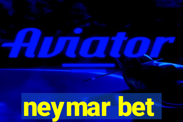 neymar bet