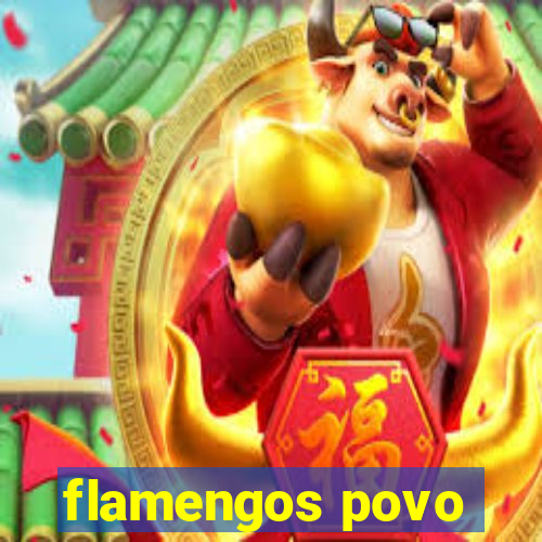 flamengos povo