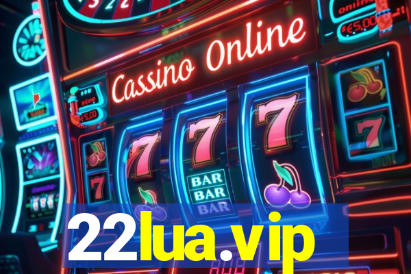 22lua.vip