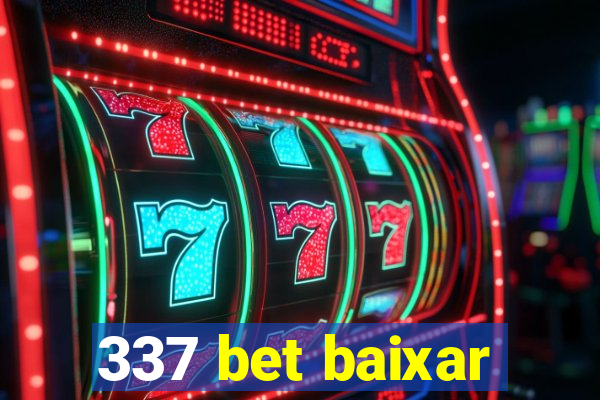 337 bet baixar