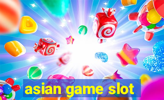 asian game slot