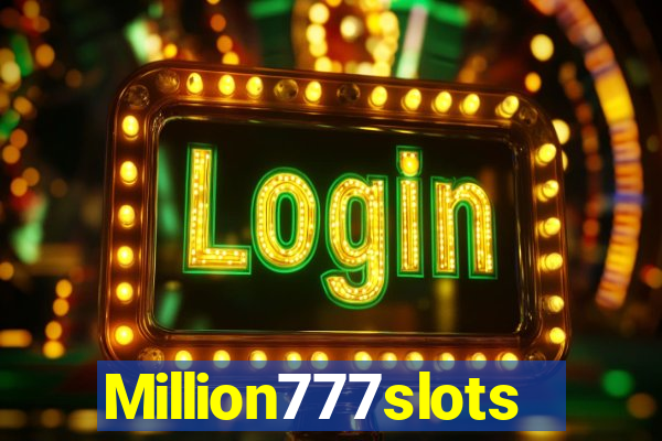 Million777slots