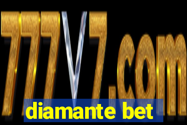 diamante bet