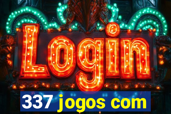 337 jogos com