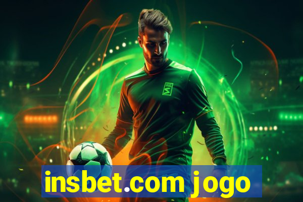 insbet.com jogo