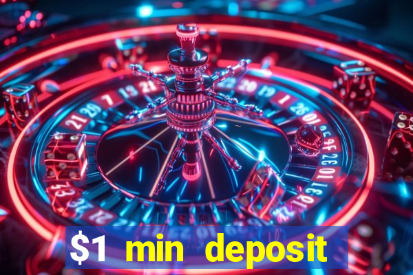 $1 min deposit casino australia