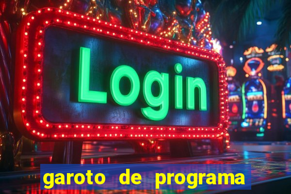 garoto de programa da zona leste