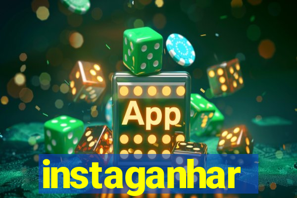 instaganhar