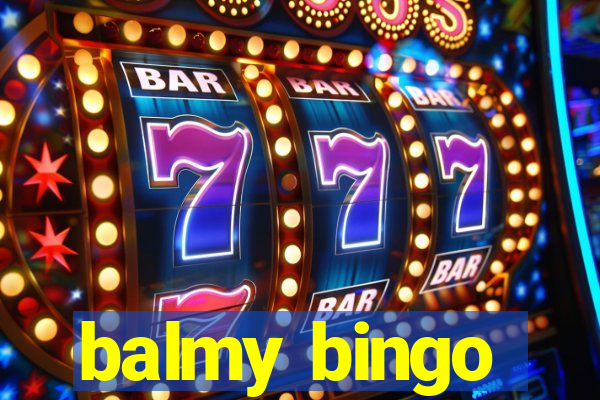 balmy bingo