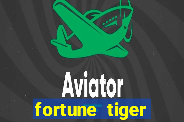 fortune tiger aposta 1 real