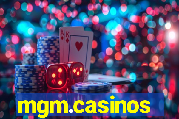 mgm.casinos