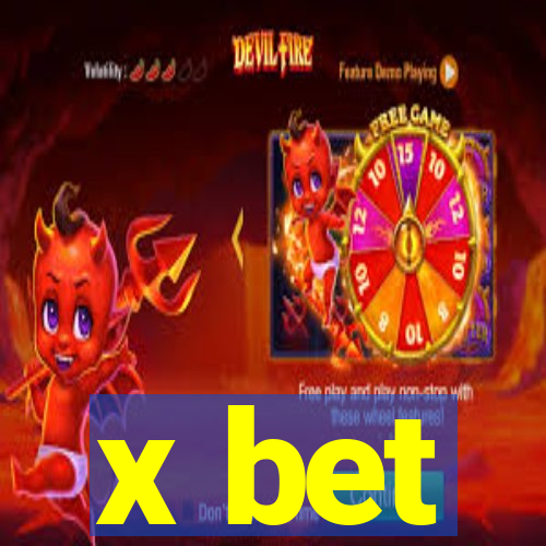 x bet