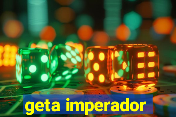 geta imperador