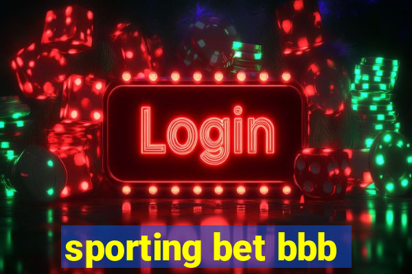 sporting bet bbb