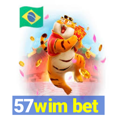 57wim bet