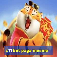 z11 bet paga mesmo