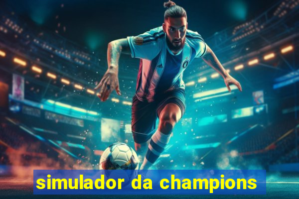 simulador da champions