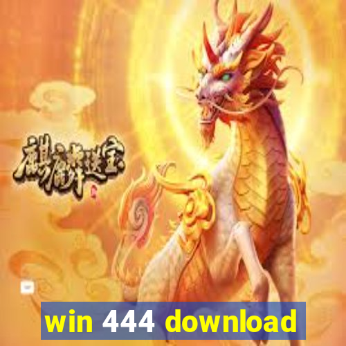 win 444 download