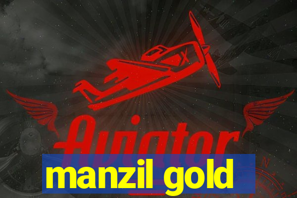 manzil gold