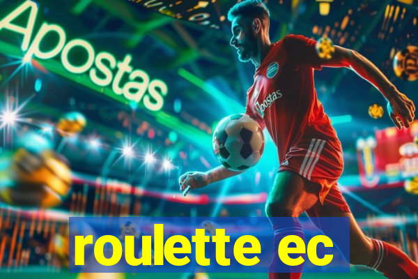 roulette ec