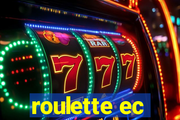 roulette ec