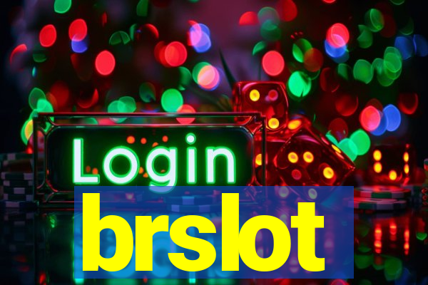 brslot