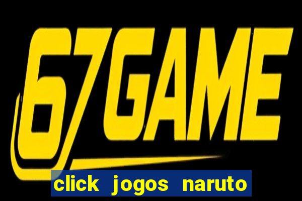 click jogos naruto vs bleach 2.6