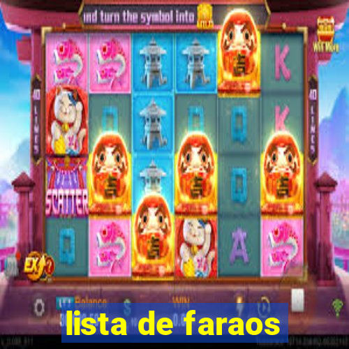 lista de faraos