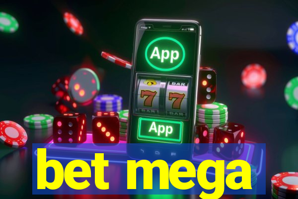 bet mega