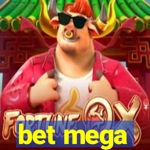 bet mega